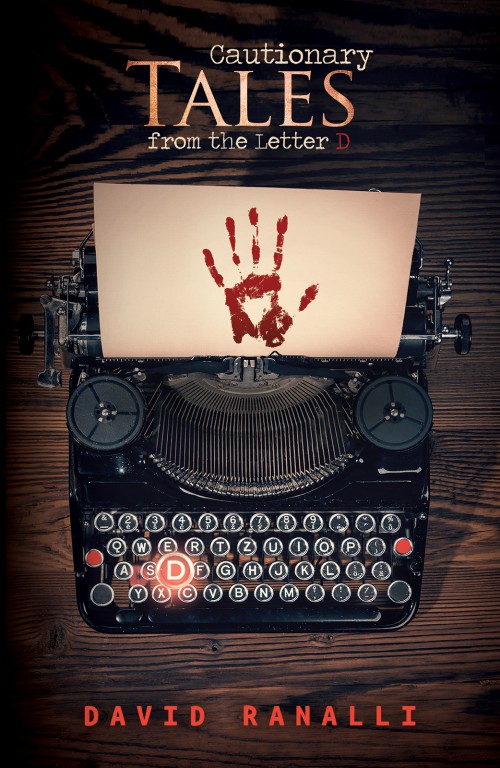 Cautionary Tales from the Letter D