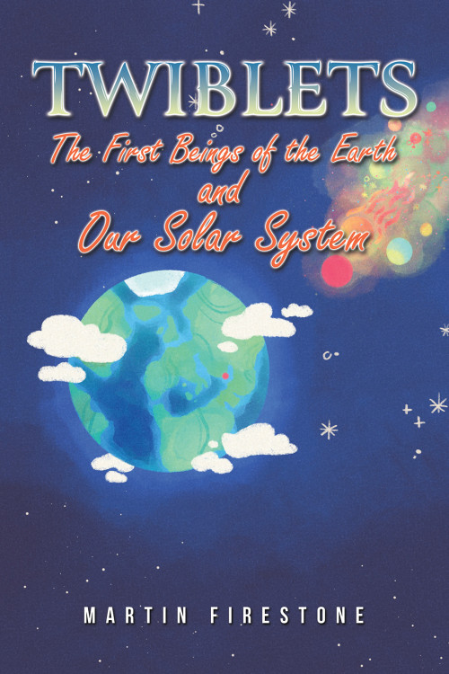 Twiblets &ndash; The First Beings of the Earth and Our Solar System