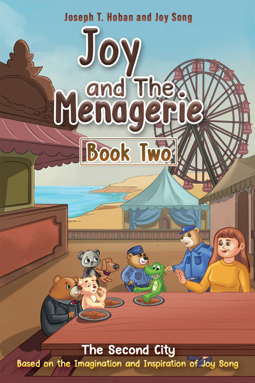 Joy and the Menagerie - Book Two