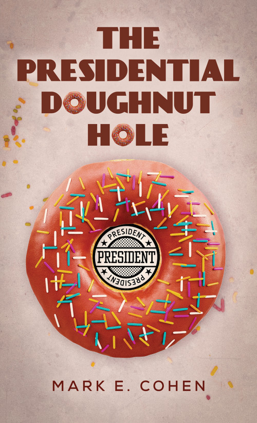The Presidential Doughnut Hole