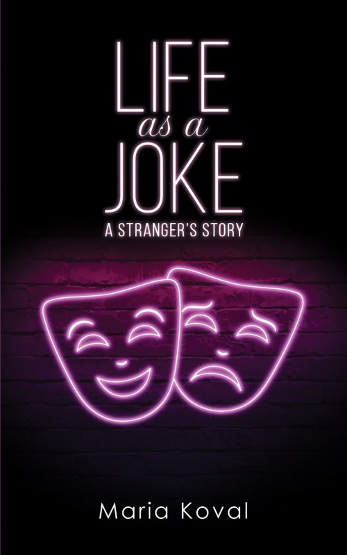Life as a Joke