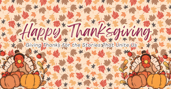 Celebrating Thanksgiving with Stories that Connect