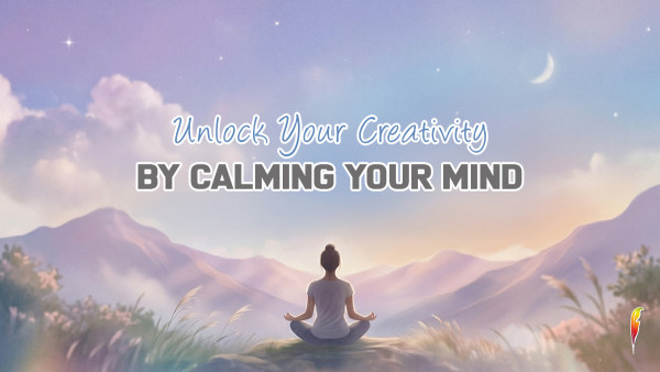 5 Stress-Reduction Strategies to Help You Reach Your Creative Zone