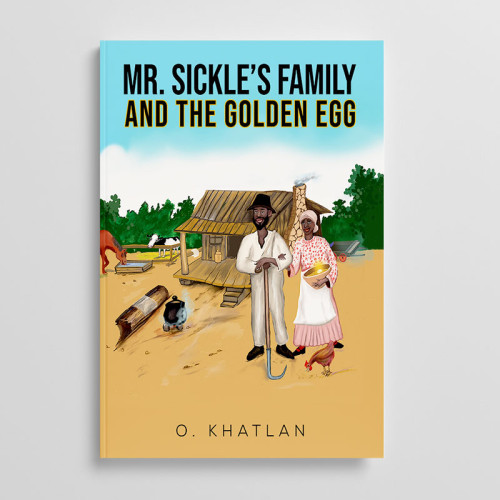 Featured Book: Mr. Sickle’s Family and The Golden Egg