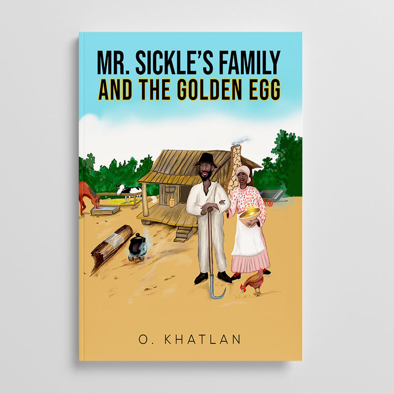 Featured Book: Mr. Sickle’s Family and The Golden Egg